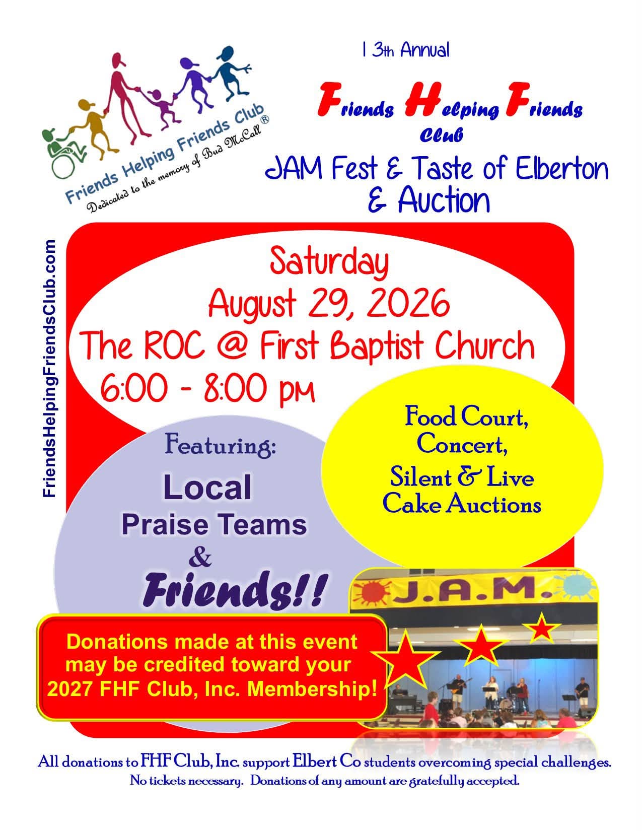 Friend's Helping Friends Club Inc. is hosting the annual JAM Fest and Taste of Elberton Aug. 29 in the ROC at First Baptist Church.