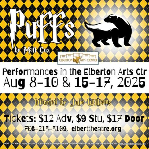 "Puffs or Seven Increasingly Eventful Years at a Certain School of Magic and Magic" is set to debut at the Elbert Theatre on Aug. 8 and Aug. 9 and 7 p.m.